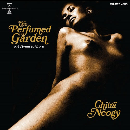 Chitra Neogy The Perfumed Garden New CD