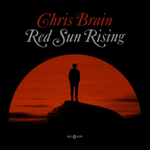Chris Brain Red Sun Rising New CD Presale