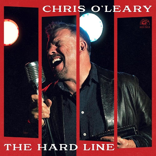 Chris O'Leary The Hard Line O Leary New CD