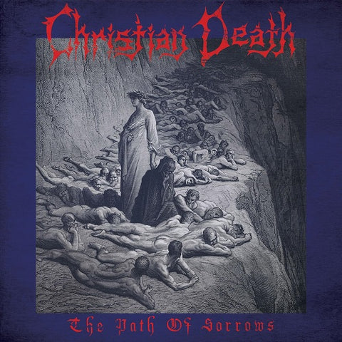 Christian Death The Path of Sorrows New CD