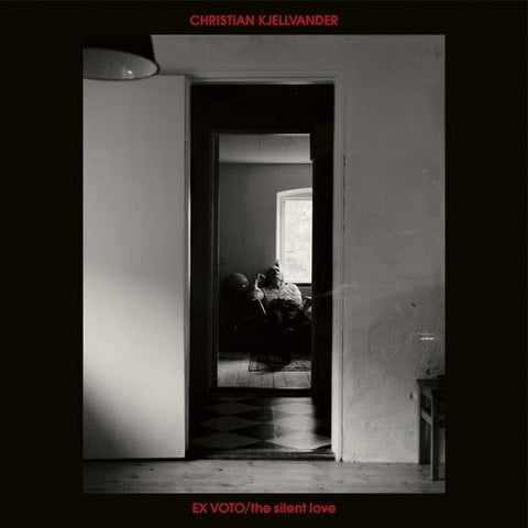 Christian Kjellvander EX VOTO The Silent Love New CD Presale