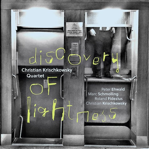 Christian Krischkowsky Discovery of Lightness New CD Presale