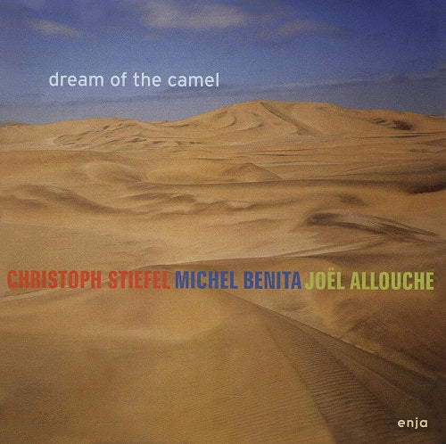 Christoph Trio Stiefel Dream Of The Camel New CD Presale
