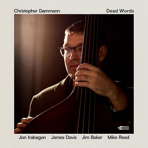 Christopher Dammann Dead Words New CD Presale