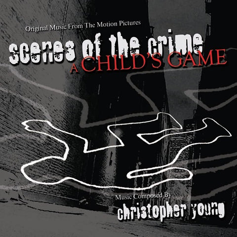 Christopher Young Scenes of the Crime A Childs Game New CD
