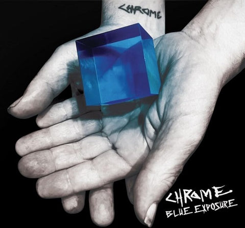 Chrome Blue Exposure New CD