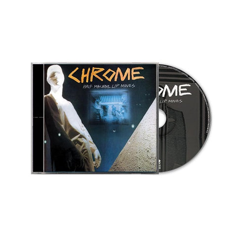 Chrome Half Machine Lip Moves Deluxe Edition New CD Presale