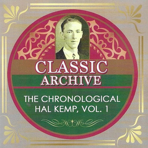 Chronological Hal Kemp Volume 1 Vol One New CD Presale