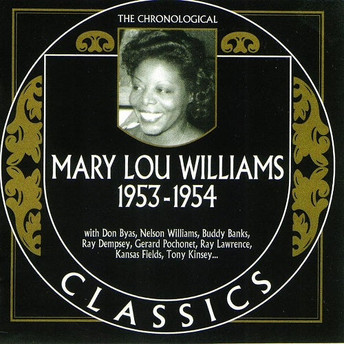 Chronological Mary Lou Williams 1953 1954 New CD