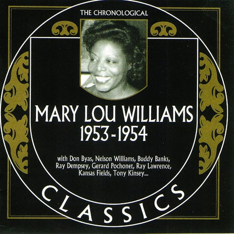 Chronological Mary Lou Williams 1953 1954 New CD