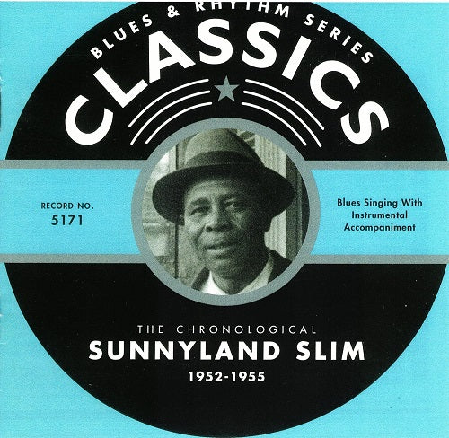 Chronological Sunnyland Slim 1952-1955 1952 1955 New CD