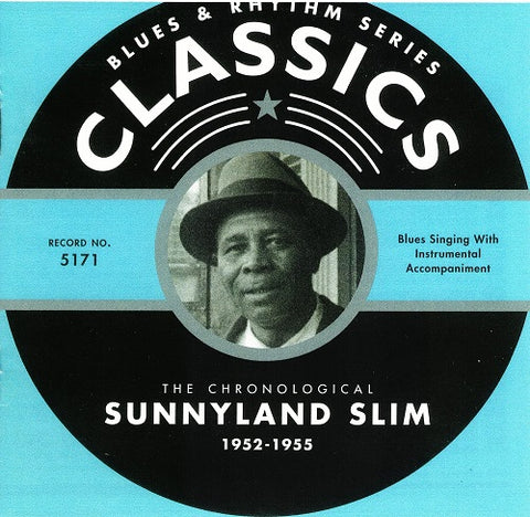 Chronological Sunnyland Slim 1952-1955 1952 1955 New CD