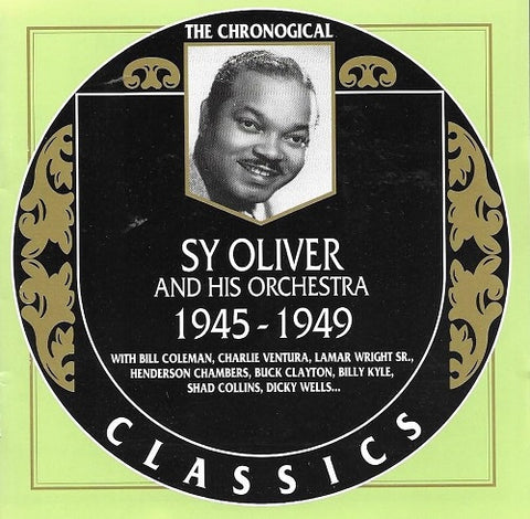 Chronological Sy Oliver And His Orchestra 1945-1949 1945 1949 & New CD