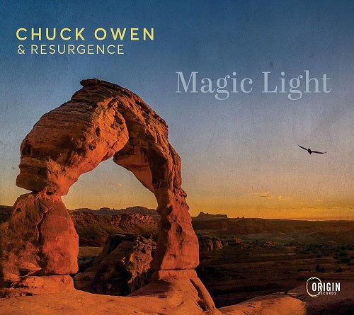 Chuck Owen Magic Light New CD