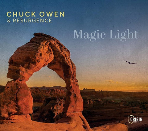 Chuck Owen Magic Light New CD
