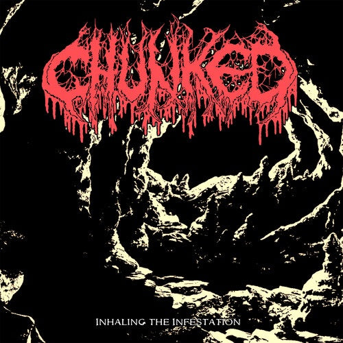Chunked Inhaling The Infestation New CD