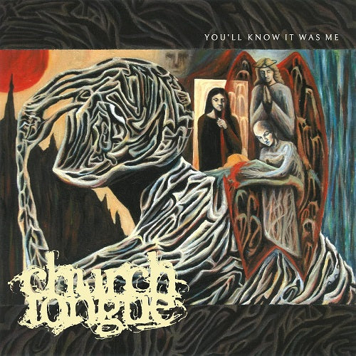 Church Tongue You'll Know It Was Me Youll New CD