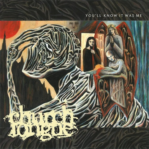 Church Tongue You'll Know It Was Me Youll New CD