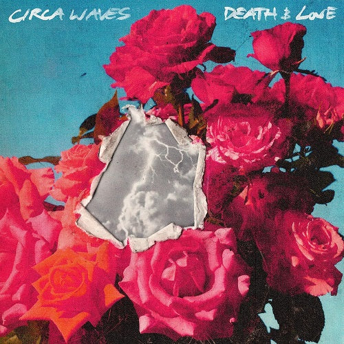 Circa Waves Death & Love And New CD Presale