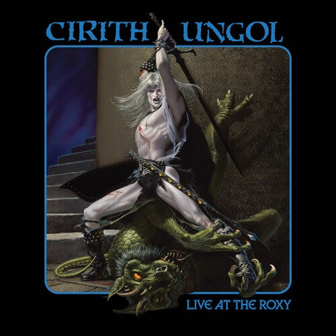 Cirith Ungol LIVE AT THE ROXY 3 Disc New CD + DVD Presale