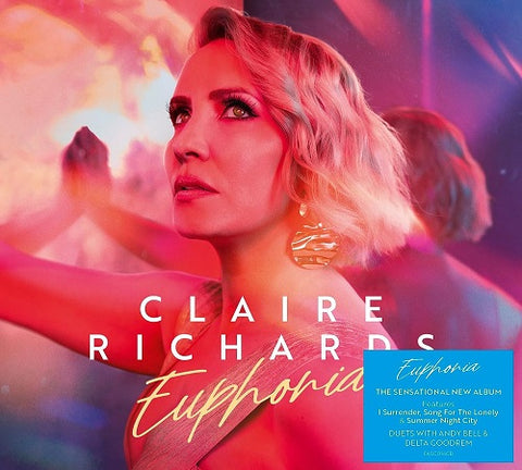 Claire Richards Euphoria New CD