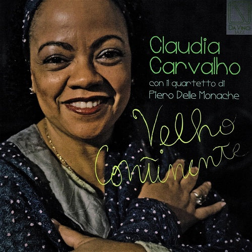Claudia Carvalho Velho Continente New CD Presale