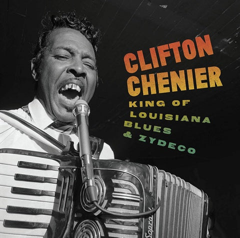 Clifton Chenier King of Louisiana Blues and Zydeco & New CD Presale