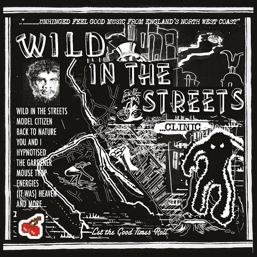 Clinic Wild in the Streets New CD Presale