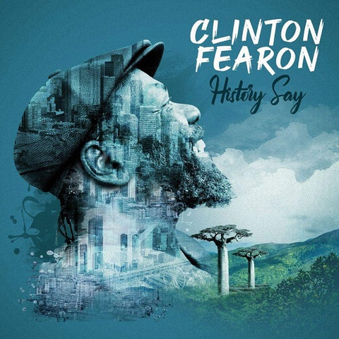 Clinton Fearon History Say New CD Presale