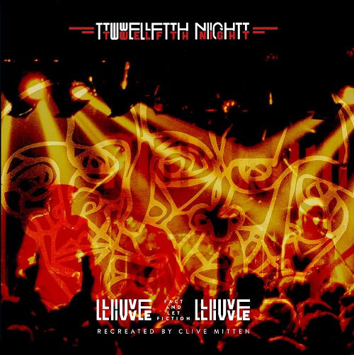 CLIVE MITTEN TWELFTH NIGHT Live Fact & Let Fiction Live And 2 Disc CD Presale