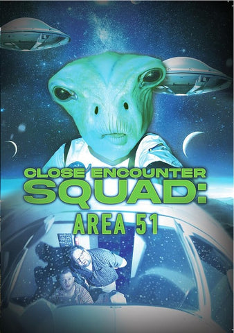 Close Encounters Squad Area 51 (Benjamin Ironside Koppin) DVD Presale