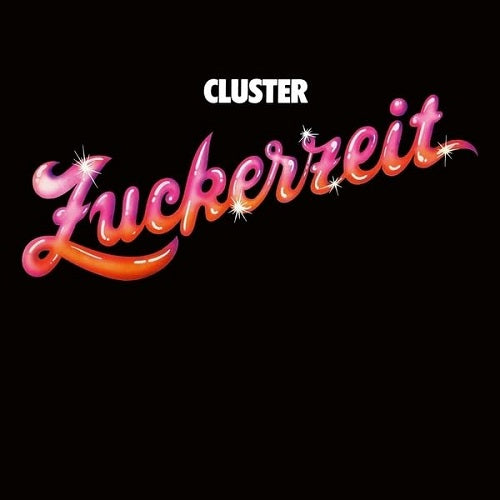 Cluster Zuckerzeit New CD Presale