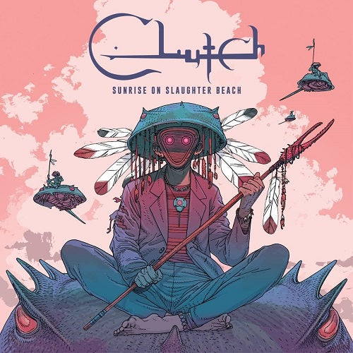 Clutch Sunrise On Slaughter Beach New CD