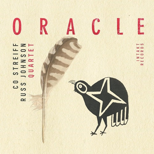 Co Streiff Russ Johnson Quartet Oracle New CD Presale