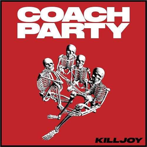 Coach Party Killjoy New CD