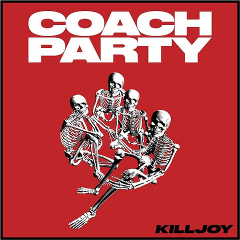 Coach Party Killjoy New CD