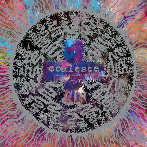 Coalesce There Is Nothing New Under The Sun + New CD