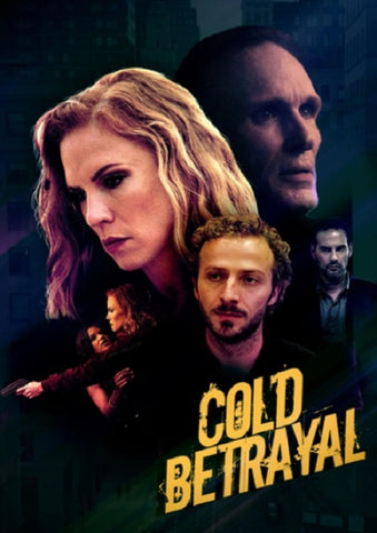 Cold Betrayal (Joseph D'Onofrio Peter Greene Lukas Hassel) New DVD Presale