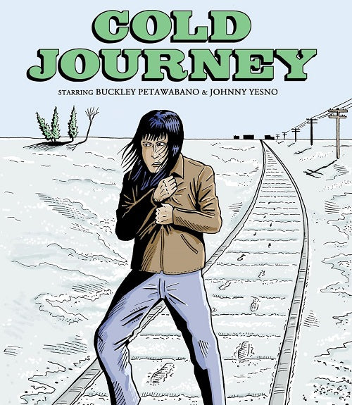 Cold Journey (John Yesno Chief Dan George) Anniversary Edition Blu-ray Presale