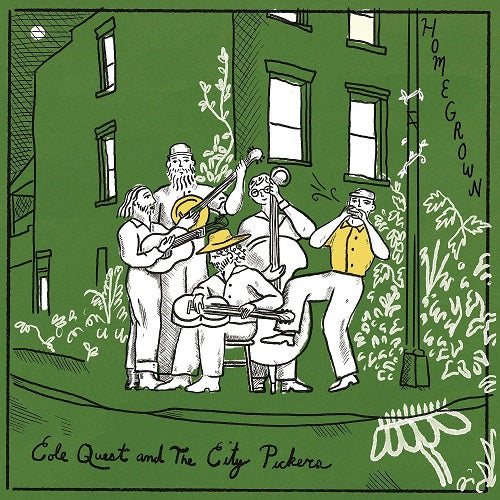 Cole Quest & the City Pickers Homegrown And New CD Presale