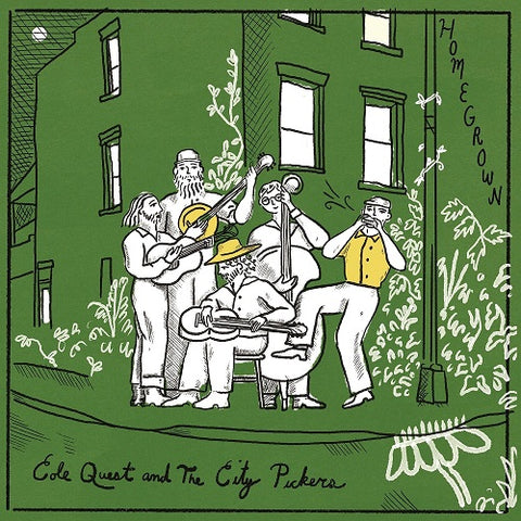 Cole Quest & the City Pickers Homegrown And New CD Presale