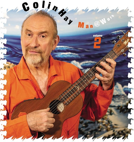 Colin Hay Man @ Work Volume 2 Vol Two New CD Presale