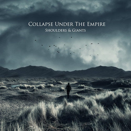 Collapse Under the Empire Shoulders & Giants And New CD