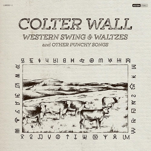 Colter Wall Western Swing And Waltzes & New CD