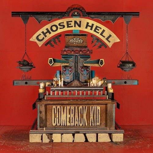 Comeback Kid Chosen Hell New CD Presale