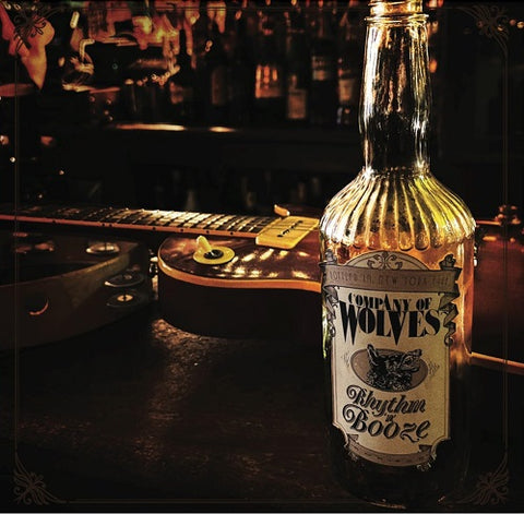 COMPANY OF WOLVES Rhythm & Booze And New CD Presale