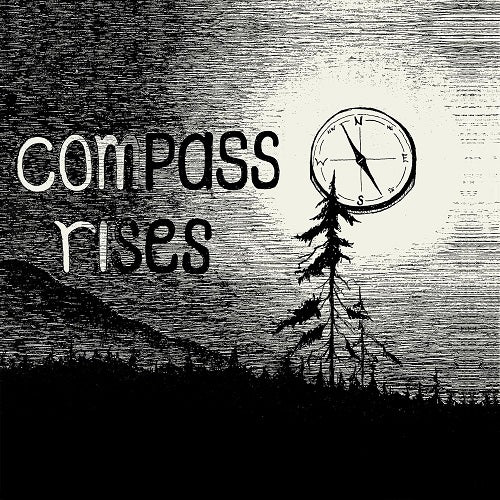Compass Rises Self Titled New CD