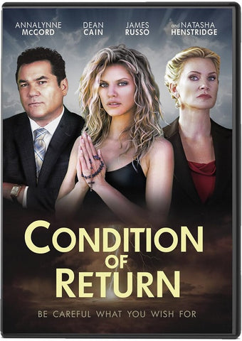 Condition Of Return (Annalynne McCord Dean Cain Natasha Henstridge) New DVD