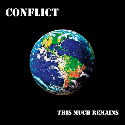 Conflict This Much Remains New CD Presale