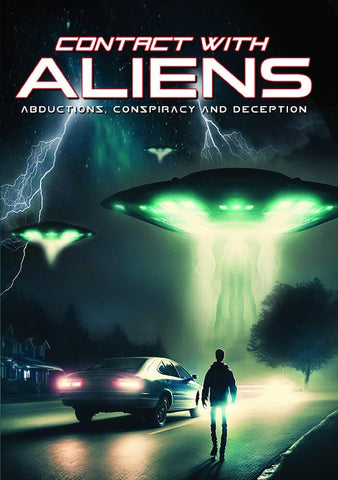 Contact With Aliens Abductions Conspiracy And Deception & New DVD